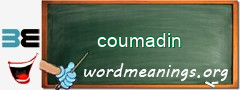 WordMeaning blackboard for coumadin